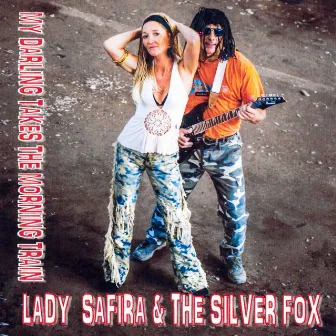 My Darling Takes The Morning Train by Lady Safira and The Silver Fox