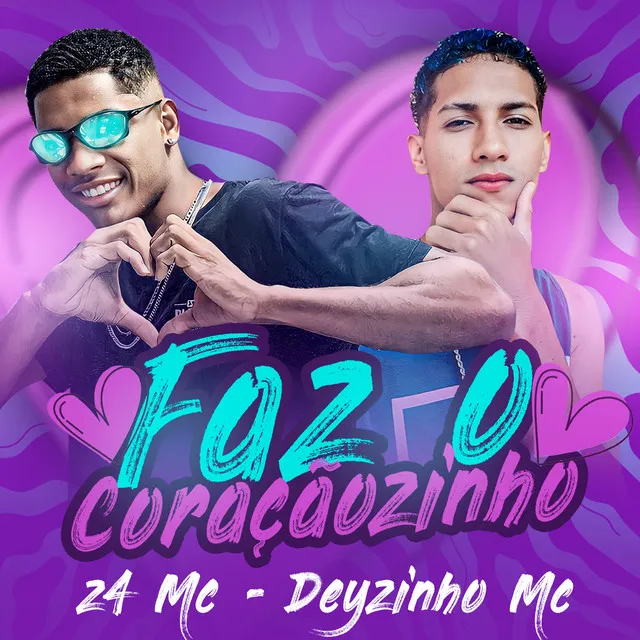 Faz o Coraçãozinho