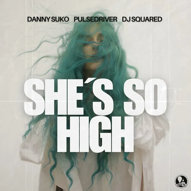 She´s So High