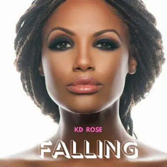 Falling by Kd Rose