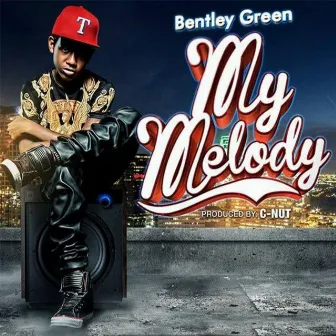 My Melody by Bentley Green