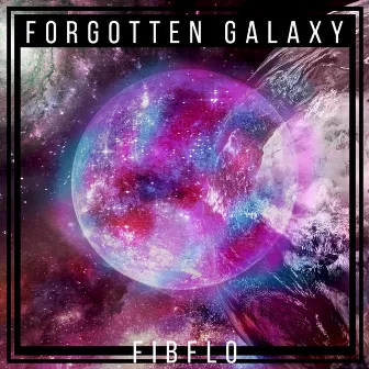 Forgotten Galaxy by FibFlo