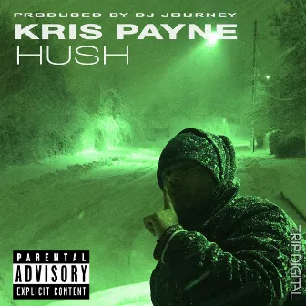 Hush by Kris Payne