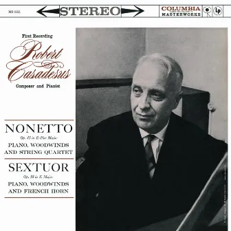 Casadesus: Nonetto, Op. 45 & Sextuor, Op. 58 by Lucien Debray