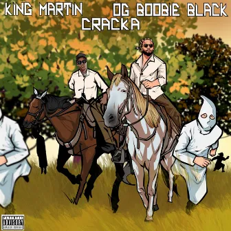 Cracka by King Martin