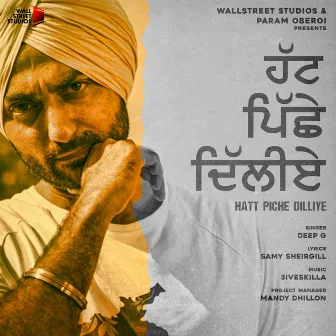 Hatt Piche Dilliye by Deep G