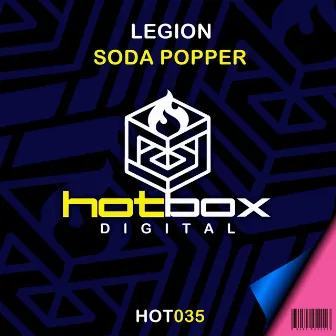 Soda Popper by Legion