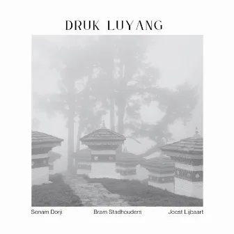 Druk Luyang by Bram Stadhouders