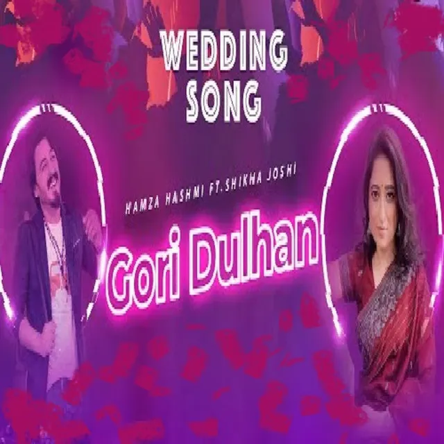 Gori Dulhan - Orignal