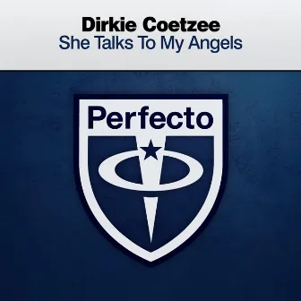 She Talks to My Angels by Dirkie Coetzee