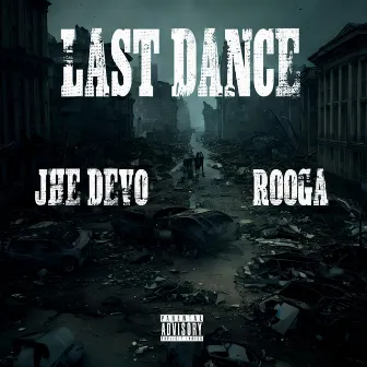 Last Dance by JHE Devo