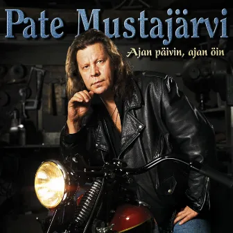 Ajan Päivin, Ajan Öin by Pate Mustajärvi