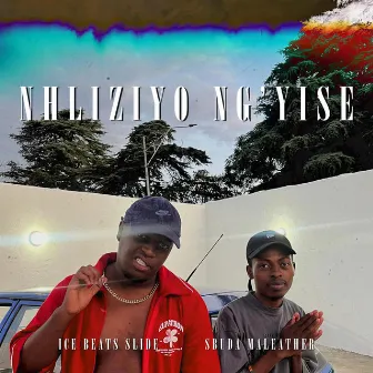 Nhliziyo Ng'yise by Ice Beats Slide