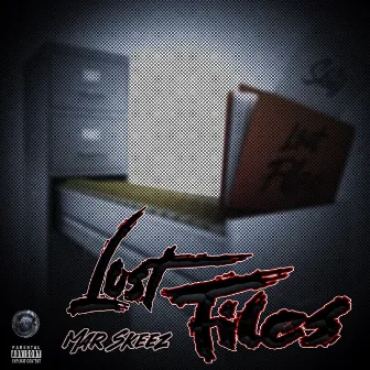 Lost Files by Mar Skeez