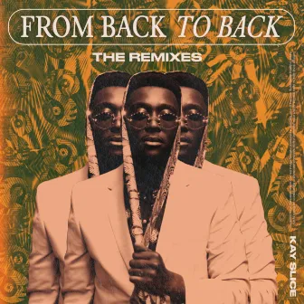 From Back to Back - The Remixes by Kay Slice