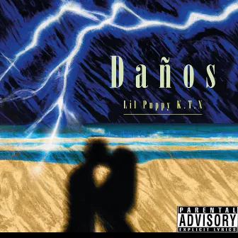 Daños by Lil Puppy K.T.X