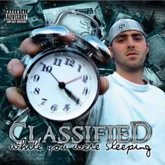 While You Were Sleeping by Classified