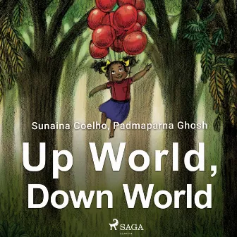 Up World, Down World by Sunaina Coelho