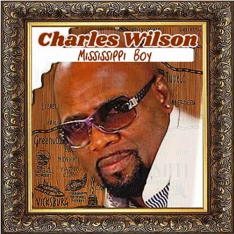 Mississippi Boy by Charles Wilson