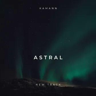 Astral by Kamann