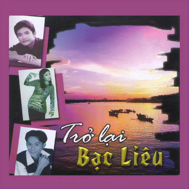 Trở Lại Bạc Liêu