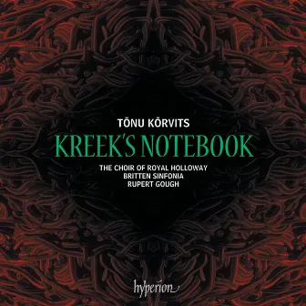 Kõrvits: Kreek's Notebook by Tõnu Kõrvits