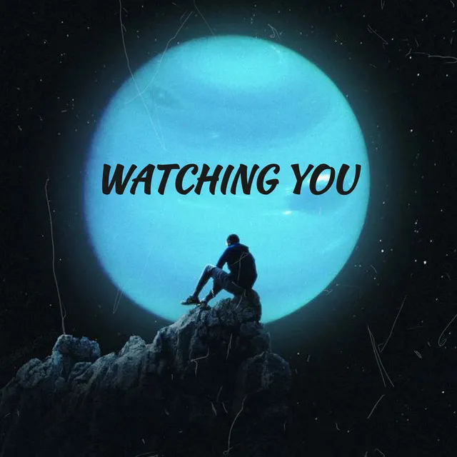 Watching You