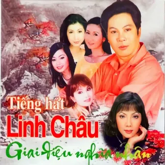 Tiếng Hát Linh Châu - Giai Điệu Nghĩa Nhân by Linh Châu