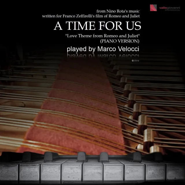 Love Theme from Romeo and Juliet "A Time for Us" - Arr. for Piano Solo