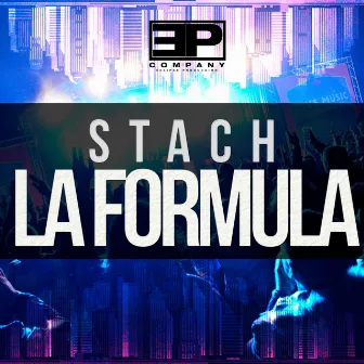 La Formula by Stach Mx