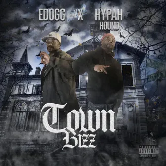 Town Bizz by Edogg