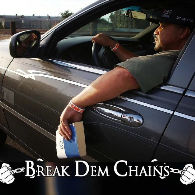 Break Dem Chains