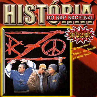 História do Rap Nacional by RZO