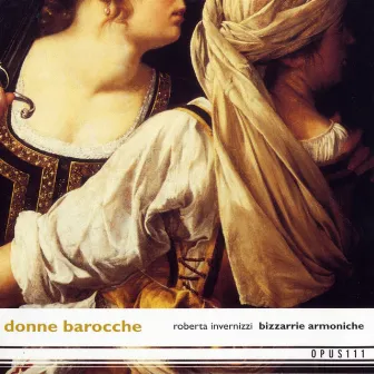 Donne Barocche by Bizzarrie Armoniche