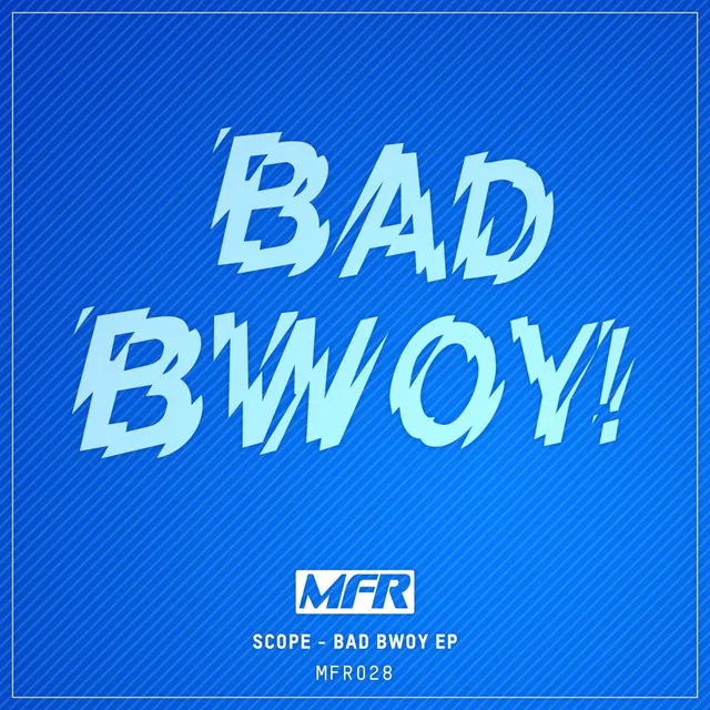 Bad Bwoy