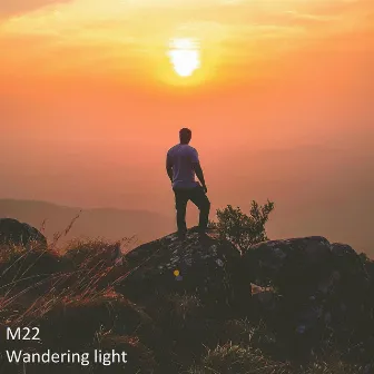 Wandering Light by M22