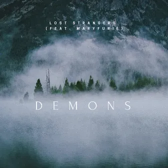 Demons by Lost Strangers