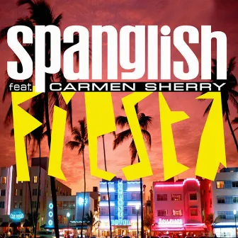 Fiesta by Spanglish