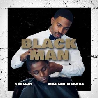 Black Man by Neelam