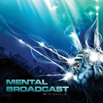 Signals by Mental Broadcast