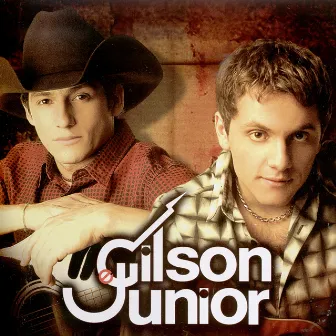 Gilson & Júnior by Gilson & Júnior