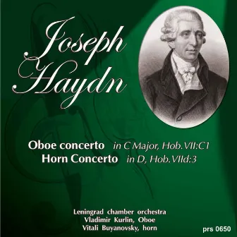 Haydn: Oboe Concerto - Horn Concerto No.1 - Horn Concerto No.2 by Vitaly Bujanovsky