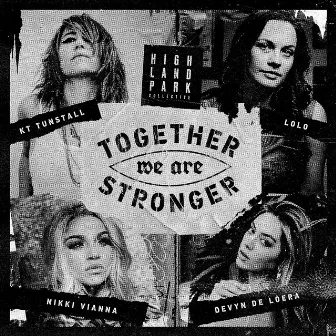 Together We Are Stronger (feat. Nikki Vianna & Devyn De Loera) by Unknown Artist