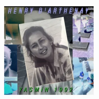 Yasmín 1992 by Henry D'Arthenay