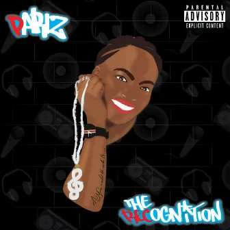 The Recognition by Pariz