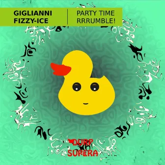 Party Time & RRRumble EP by Giglianni