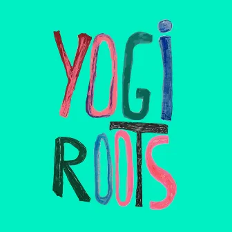 Yogi Roots by Nanan