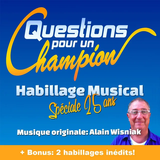 Questions pour un Champion (Original TV Soundtrack) [Spéciale 25 ans]