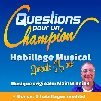 Questions pour un Champion (Original TV Soundtrack) [Spéciale 25 ans] by Alain Wisniak