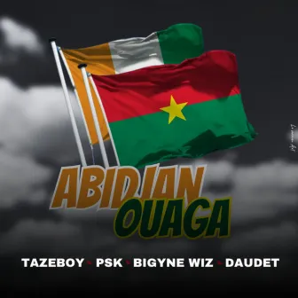 Abidjan Ouaga by Tazeboy